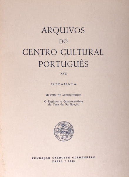 O REGIME QUATROCENTISTA DA CASA DA SUPLICAÃ‡ÃƒO.