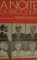 A NOITE DA VERGONHA. [2.Âª EDIÃ‡ÃƒO]