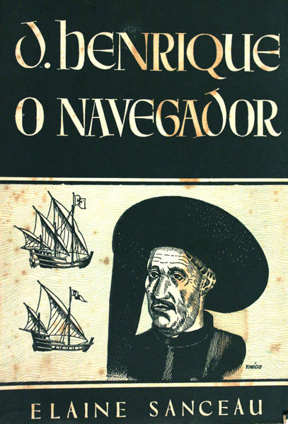 D. HENRIQUE O NAVEGADOR. [4.Âª EDIÃ‡ÃƒO]
