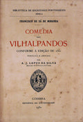 COMÃ‰DIA DOS VILHAPANDOS.