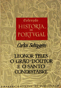 LEONOR TELES, O GRÃƒO DOUTOR E O CONDESTABRE.