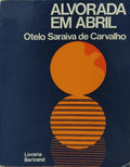 ALVORADA EM ABRIL. [2.Âª EDIÃ‡ÃƒO]