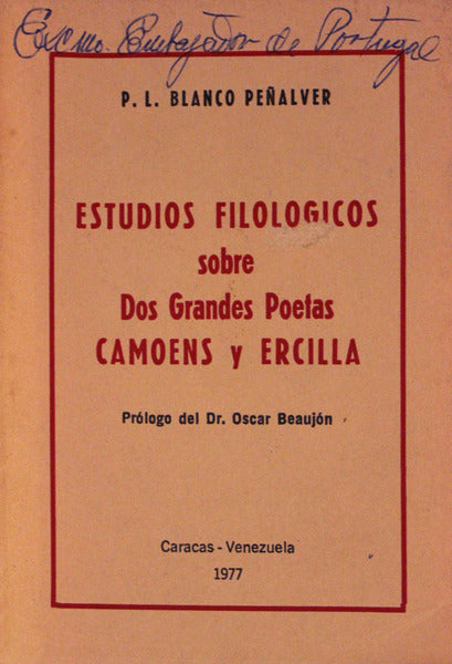 ESTUDIOS FILOLOGICOS SOBRE DOS GRANDES POETAS CAMOENS Y ERCILLA.