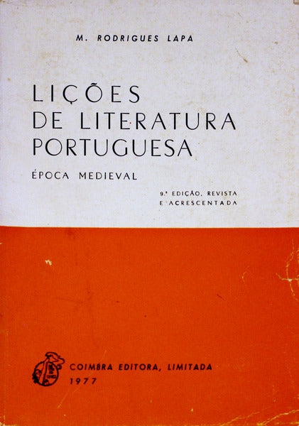LIÃ‡Ã•ES DE LITERATURA PORTUGUESA: Ã‰POCA MEDIEVAL. [9.Âª EDIÃ‡ÃƒO]