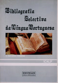 BIBLIOGRAFIA SELECTIVA DA LÃNGUA PORTUGUESA.