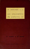 AO ENCONTRO DA PALAVRA. [PRIMEIRO VOLUME]