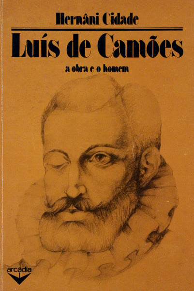 LUIS DE CAMÃ•ES: A OBRA E O HOMEM.