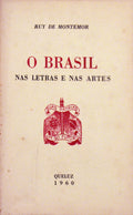 O BRASIL NAS LETRAS E NAS ARTES.