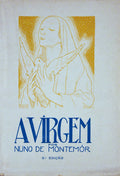 A VIRGEM, VIDA DE NOSSA SENHORA. [3.Âª EDIÃ‡ÃƒO]