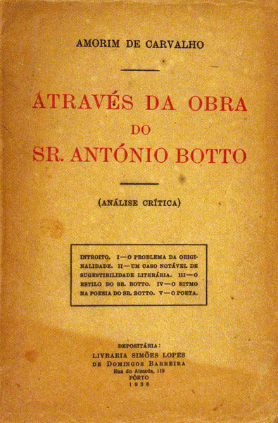 ATRAVÉS DA OBRA DO SR. ANTÓNIO BOTTO (ANÃ?LISE CRÃ?TICA).