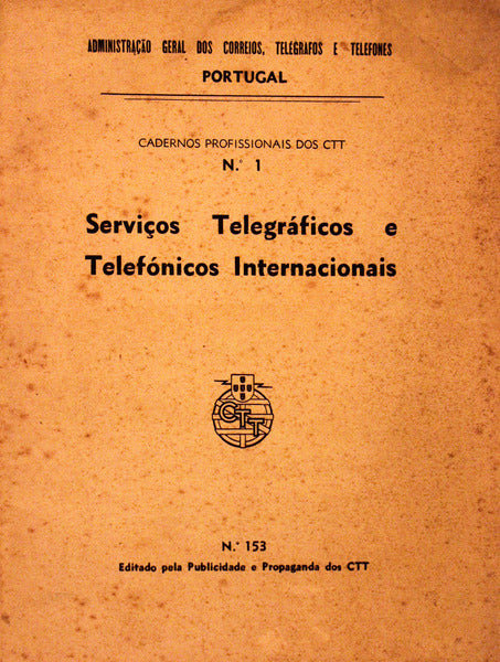 SERVIÃ‡OS TELEGRÃFICOS E TELEFÃ“NICOS INTERNACIONAIS.