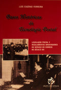 BASES HISTÃ“RICAS DA TECNOLOGIA POSTAL.
