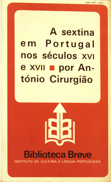 A SEXTINA EM PORTUGAL NOS SÃ‰CULOS XVI E XVII.
