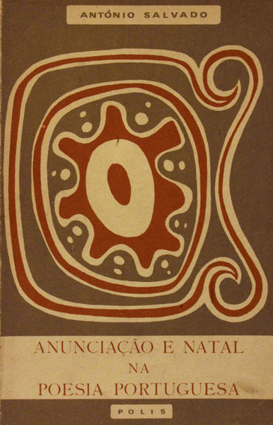 ANUNCIAÃ‡ÃƒO E NATAL NA POESIA PORTUGUESA.