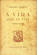 A VIDA QUE JÃ VIVI.