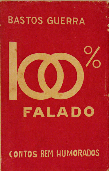 CEM POR CENTO FALADO.