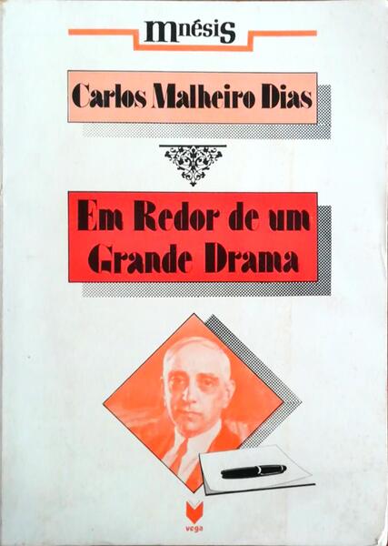 EM REDOR DE UM GRANDE DRAMA.