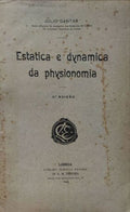 ESTATICA E DYNAMICA DA PHYSIONOMIA. [3.Âª EDIÃ‡ÃƒO]