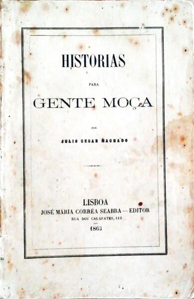 HISTORIAS PARA GENTE MOÃ‡A.