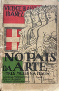 NO PAÃS DA ARTE. [6.Âª EDIÃ‡ÃƒO]