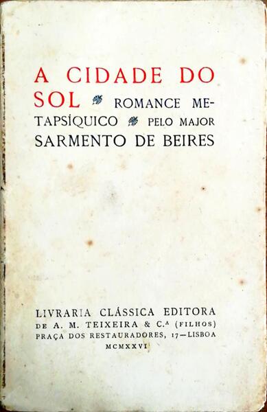 A CIDADE DO SOL. Romance MetapsÃ­quico.