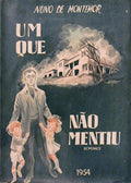 UM QUE NÃƒO MENTIU.