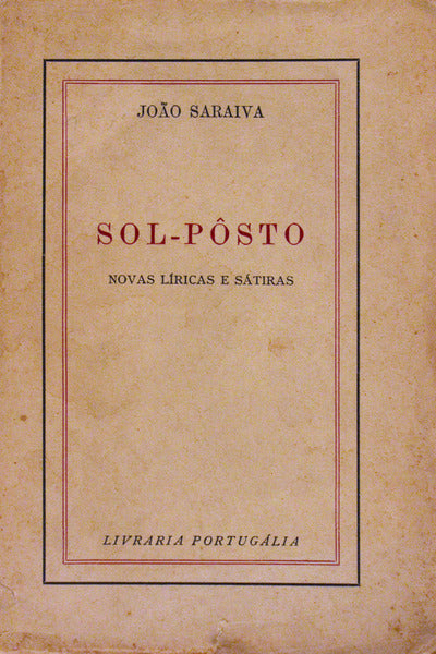 SOL-PÃ”STO: NOVAS LÃRICAS E SÃTIRAS.