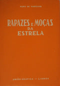 RAPAZES E MOÃ‡AS DA ESTRELA.