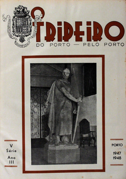 TRIPEIRO (O), V SÃ‰RIE. ANO I, 1945 - ANO IV, 1949. [4 VOLS.]