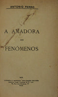 A AMADORA DOS FENÃ“MENOS.