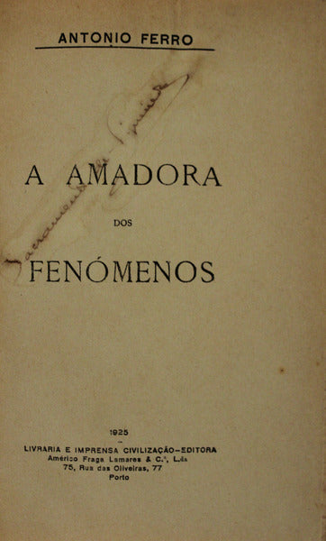 A AMADORA DOS FENÃ“MENOS.