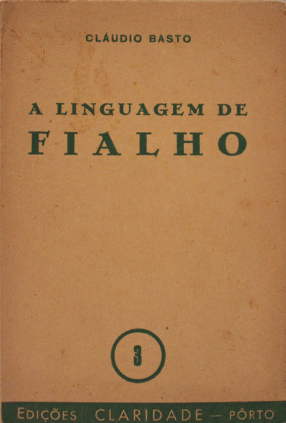 A LINGUAGEM DE FIALHO.