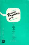 ELEMENTOS DE LINGUÃSTICA GERAL. [4.Âª EDIÃ‡ÃƒO]