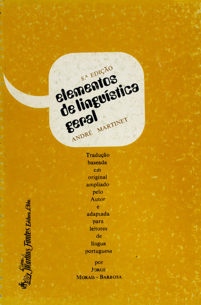 ELEMENTOS DE LINGUÃSTICA GERAL. [8.Âª EDIÃ‡ÃƒO]