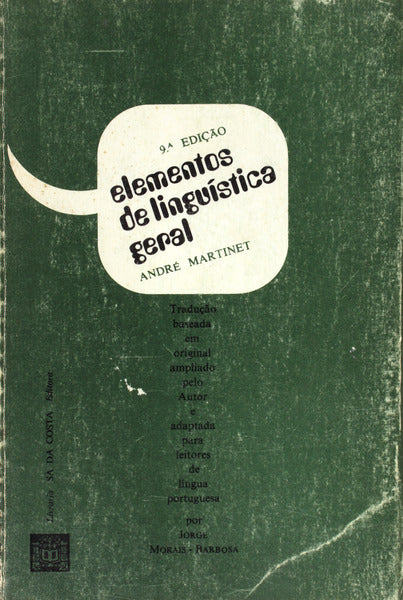 ELEMENTOS DE LINGUÃSTICA GERAL. [9.Âª EDIÃ‡ÃƒO]