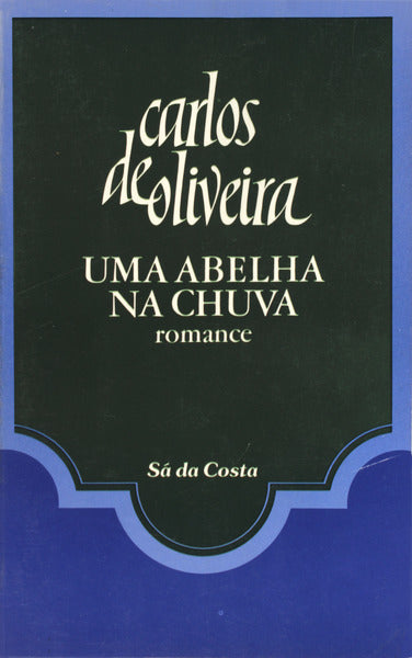 UMA ABELHA NA CHUVA. [12.Âª EDIÃ‡ÃƒO]