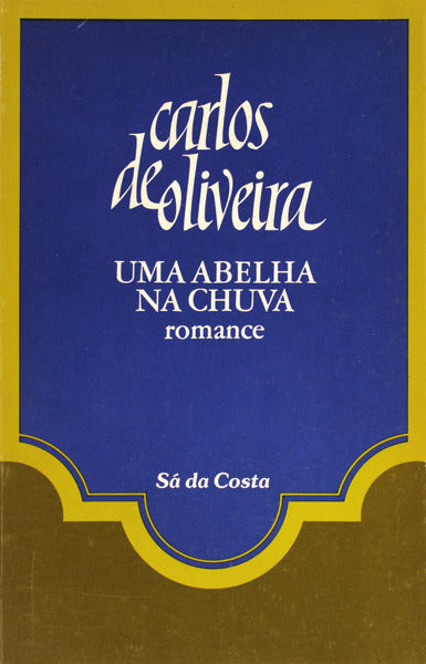 UMA ABELHA NA CHUVA. [13.Âª EDIÃ‡ÃƒO]