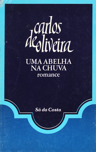 UMA ABELHA NA CHUVA. [14.Âª EDIÃ‡ÃƒO]