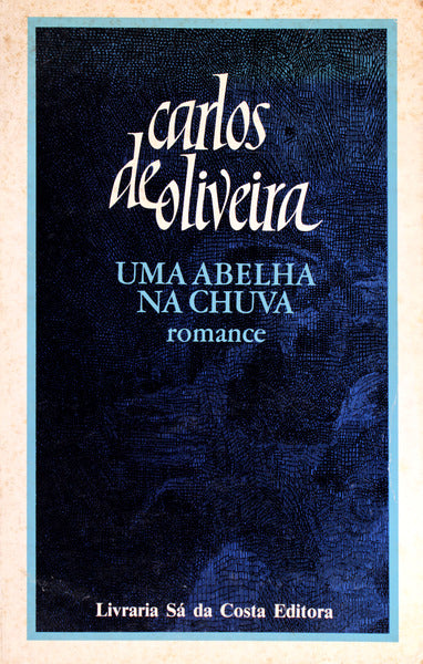 UMA ABELHA NA CHUVA. [23.Âª EDIÃ‡ÃƒO]