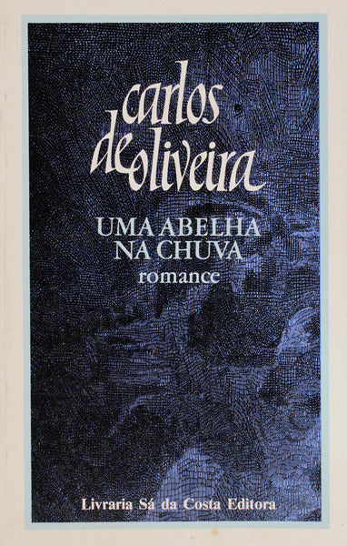 UMA ABELHA NA CHUVA. [24.Âª EDIÃ‡ÃƒO]