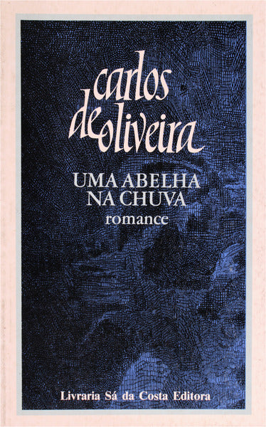 UMA ABELHA NA CHUVA. [25.Âª EDIÃ‡ÃƒO]