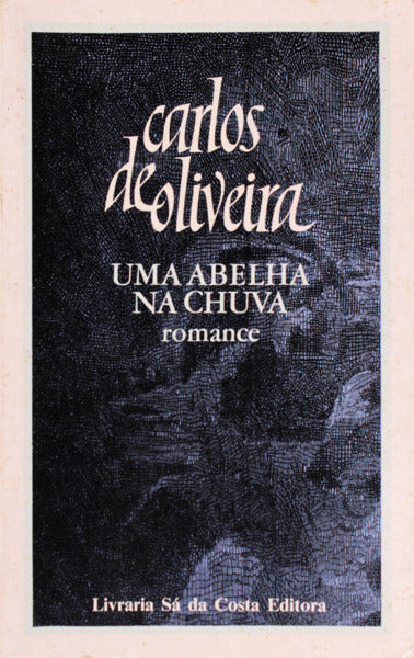 UMA ABELHA NA CHUVA. [26.Âª EDIÃ‡ÃƒO]