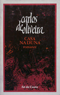 CASA NA DUNA. [7.Âª EDIÃ‡ÃƒO]