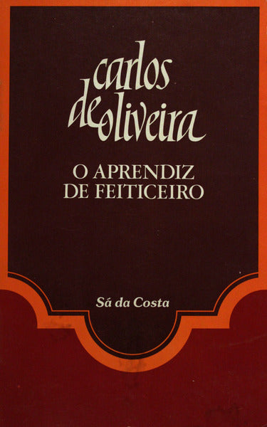 O APRENDIZ DE FEITICEIRO. [3.Âª EDIÃ‡ÃƒO]