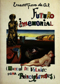 FUTURO IMEMORIAL.