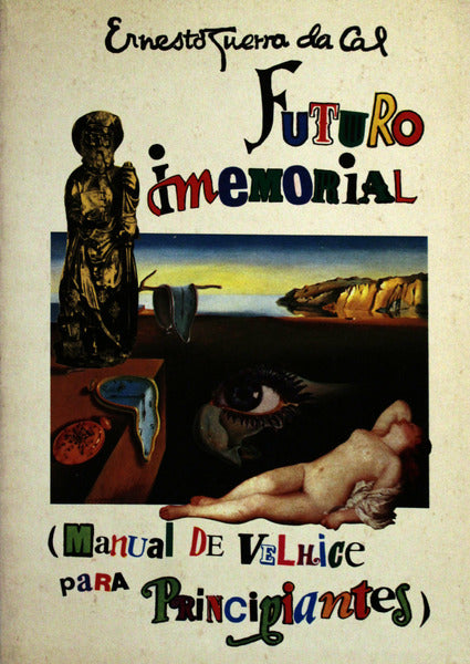 FUTURO IMEMORIAL.