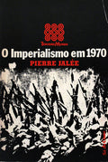 O IMPERIALISMO EM 1970.