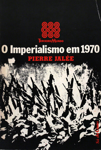 O IMPERIALISMO EM 1970.