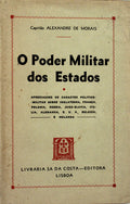 O PODER MILITAR DOS ESTADOS.