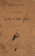 AUTOPSIA DA VELHICE DO PADRE ETERNO.